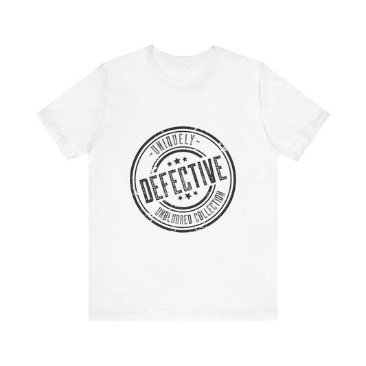 Uniquely Defective-Unisex Jersey Short Sleeve Tee