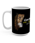 Mug 15oz Live Life One Cup at a Time
